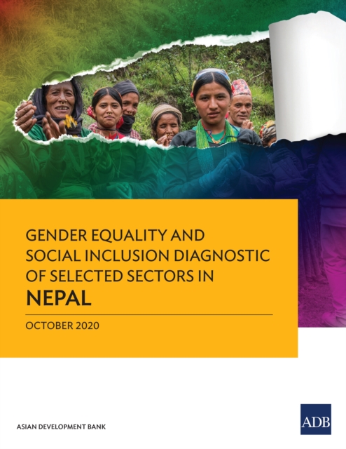 Gender Equality and Social Inclusion Diagnostic of Selected Sectors in Nepal, EPUB eBook
