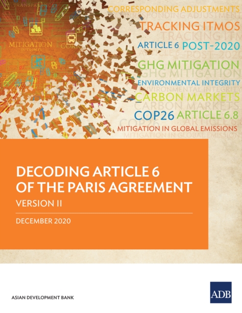 Decoding Article 6 of the Paris Agreement-Version II, EPUB eBook