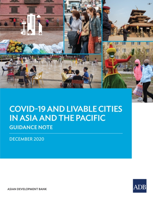 COVID-19 and Livable Cities in Asia and the Pacific : Guidance Note, EPUB eBook
