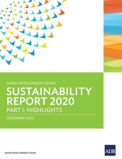 Asian Development Bank Sustainability Report 2020, Paperback / softback Book