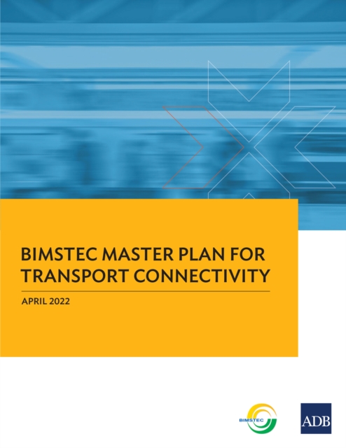 BIMSTEC Master Plan for Transport Connectivity, EPUB eBook
