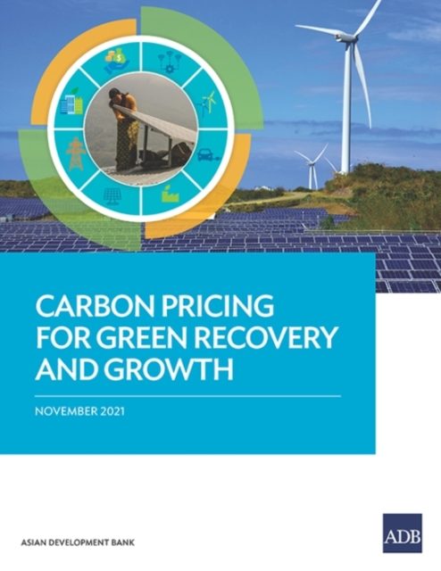 Carbon Pricing for Green Recovery and Growth, Paperback / softback Book