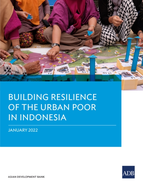 Building Resilience of the Urban Poor in Indonesia, EPUB eBook