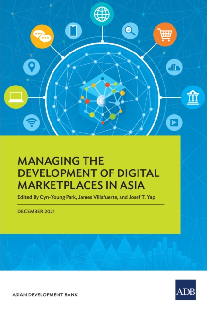 Managing the Development of Digital Marketplaces in Asia, EPUB eBook