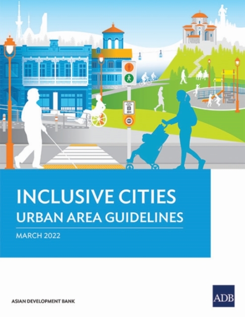 Inclusive Cities-Urban Area Guidelines, Paperback / softback Book