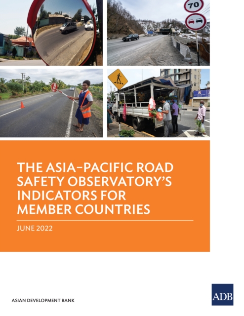The Asia-Pacific Road Safety Observatory's Indicators for Member Countries, EPUB eBook