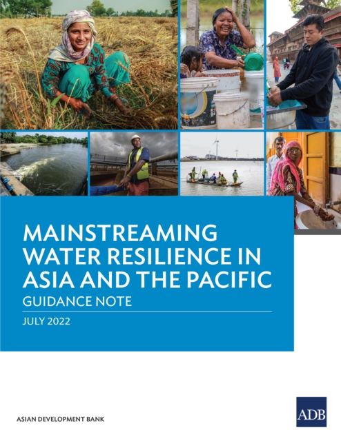 Mainstreaming Water Resilience in Asia and the Pacific : Guidance Note, EPUB eBook