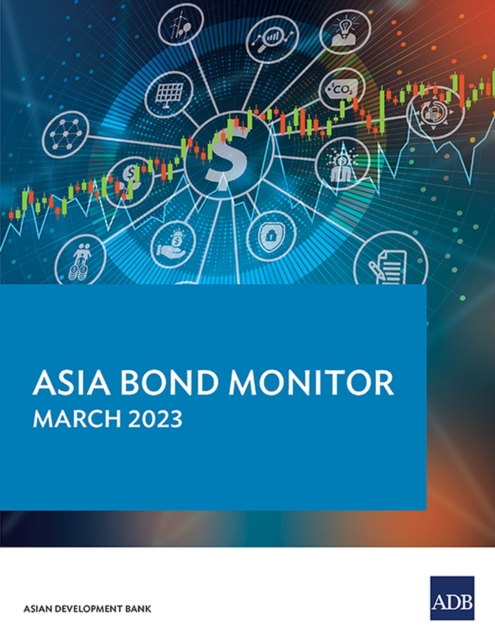 Asia Bond Monitor - March 2023, Paperback / softback Book