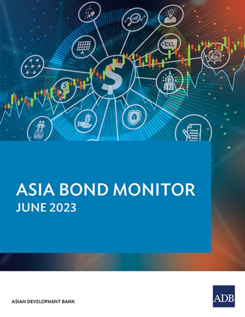 Asia Bond Monitor - June 2023, Paperback / softback Book