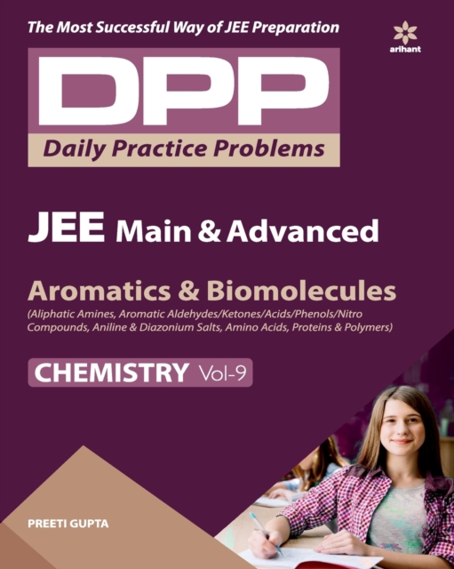 Daily Practice Problems (Dpp) for Jee Main & Advanced - Aromatics & Biomolecules Chemistry, Paperback / softback Book