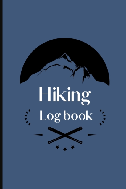 Hiking Log Book, Paperback / softback Book
