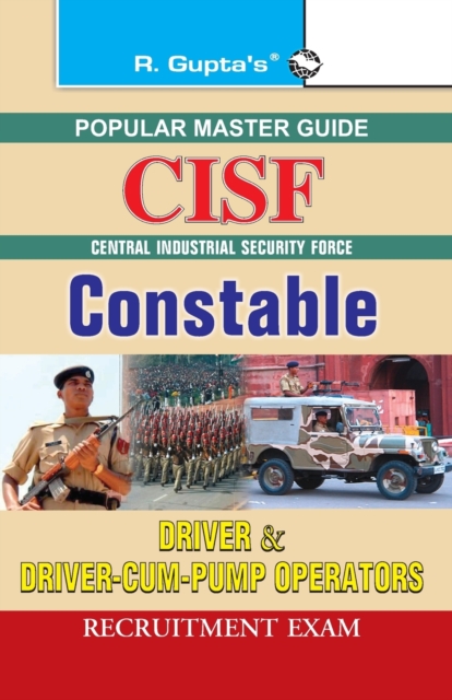 Cisf : Constable (Driver & Driver-Cum-Pump Operators) Recruitment Exam Guide, Paperback / softback Book