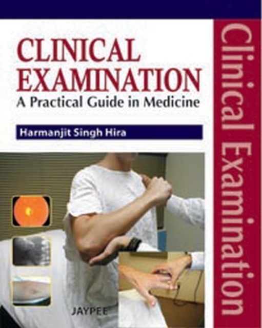 Clinical Examination : A Practical Guide in Medicine, Paperback / softback Book