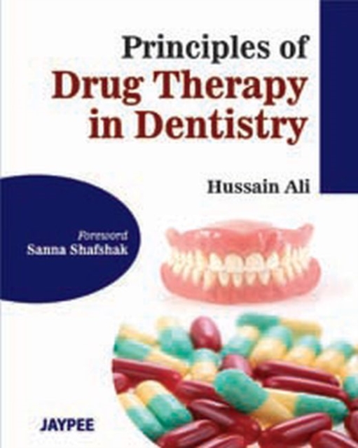 Principles of Drug Therapy in Dentistry, Paperback / softback Book