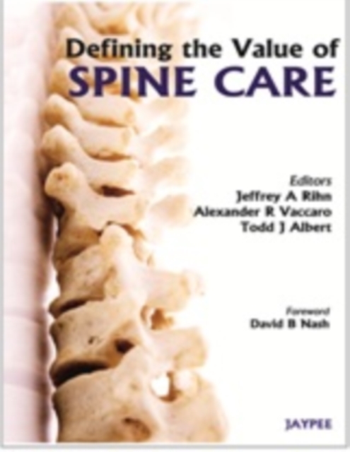 Defining the Value of Spine Care, Hardback Book