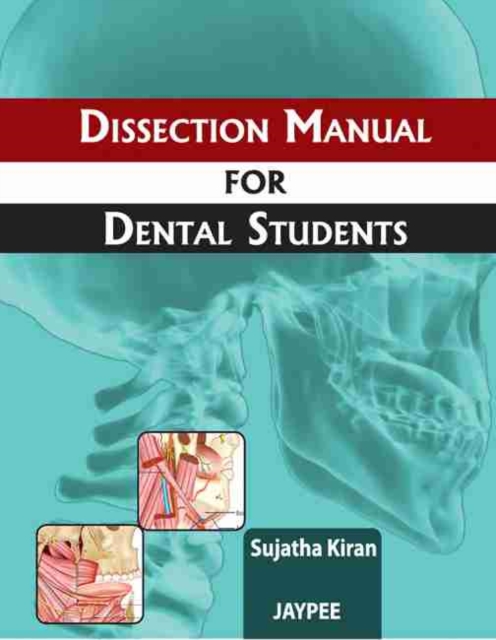 Dissection Manual for Dental Students, Paperback / softback Book