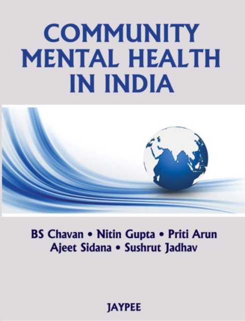 Community Mental Health in India, Hardback Book