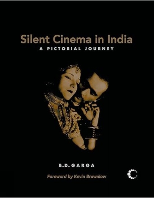 A Pictorial History Of The Silent Cinema Era, Hardback Book