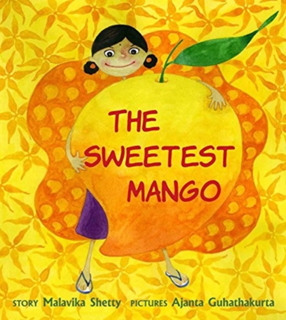 The Sweetest Mango, Paperback / softback Book