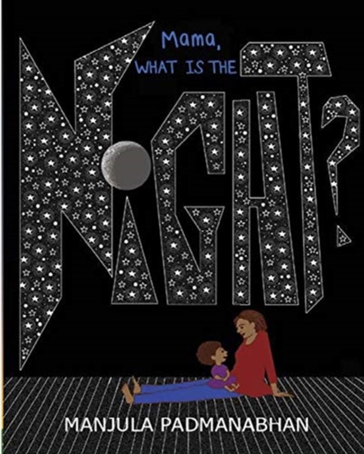 Mama, What is the Night?, Paperback / softback Book