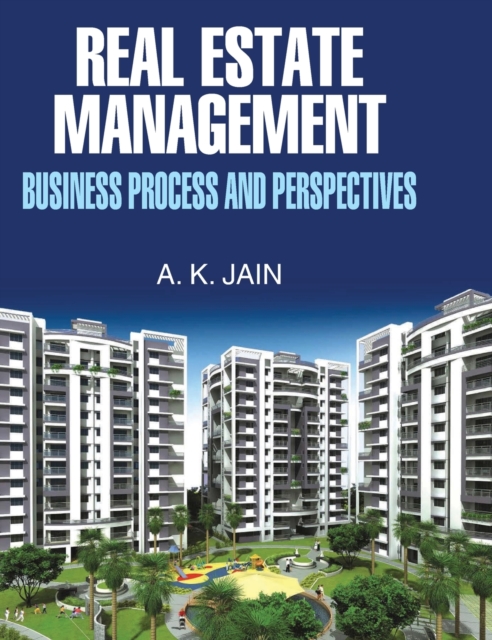 Real Estate Management (Business Process and Perspectives), Hardback Book