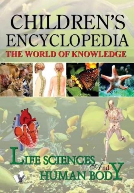 Children'S Science Encyclopedia : Familiarising Children with the Human Body, Hardback Book