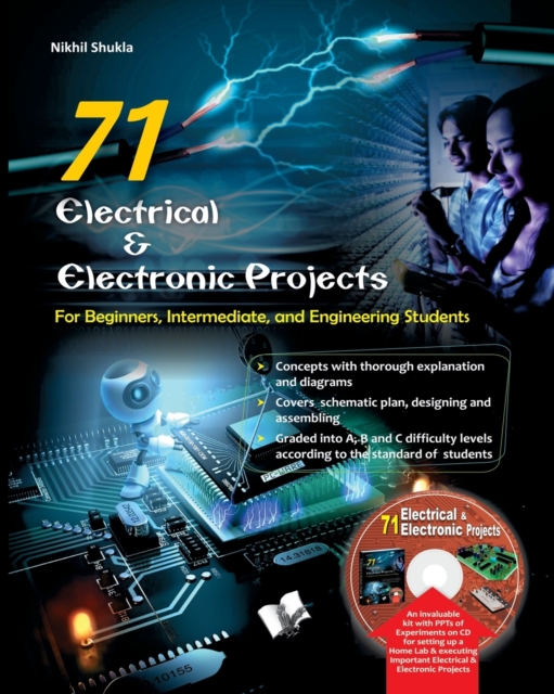71 Electrical & Electronic Porjects : For Beginners, Intermediate and Engineering Students, Multiple-component retail product Book