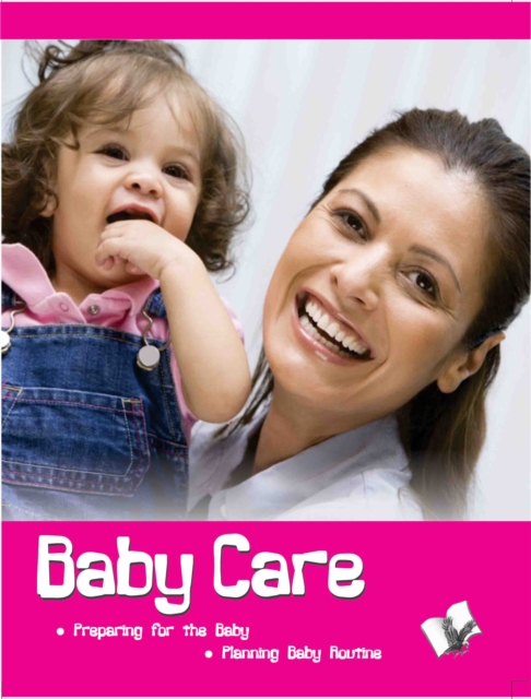 Baby Care : What Parents Must Do, EPUB eBook
