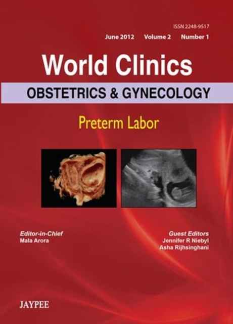 World Clinics: Obstetrics and Gynecology : Preterm Labor, Hardback Book