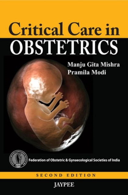 Critical Care in Obstetrics, Paperback / softback Book