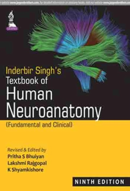Inderbir Singh's Textbook of Human Neuroanatomy (Fundamental and Clinical), Paperback Book