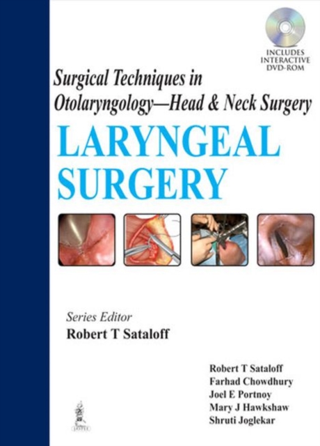 Surgical Techniques in Otolaryngology - Head & Neck Surgery: Laryngeal Surgery, Hardback Book