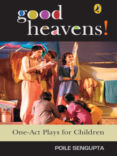 Good Heavens! : One-Act Plays for Children, EPUB eBook