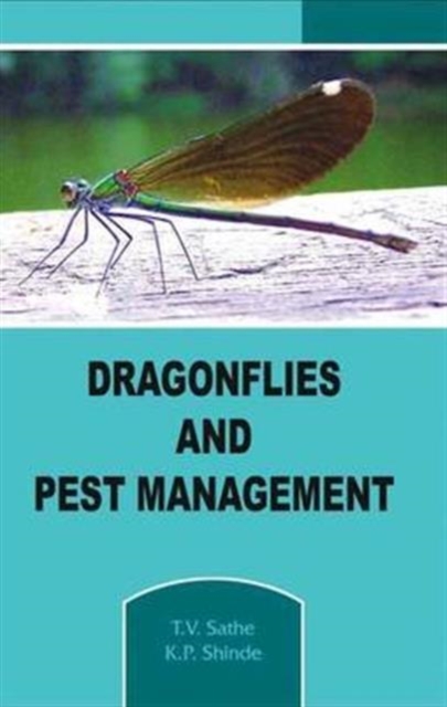 Dragonflies and Pest Management, Hardback Book