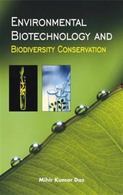 Environmental Biotechnology and Biodiversity Conservation, Hardback Book