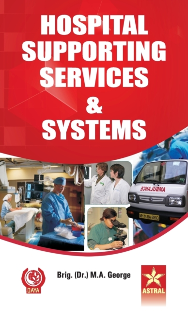 Hospital Supporting Services and Systems, Hardback Book