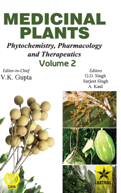 Medicinal Plants : Phytochemistry, Pharmacology and Therapeutics, Hardback Book