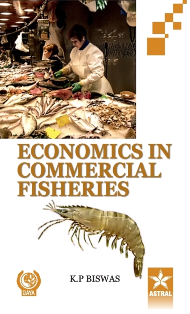 Economics in Commercial Fisheries, Hardback Book