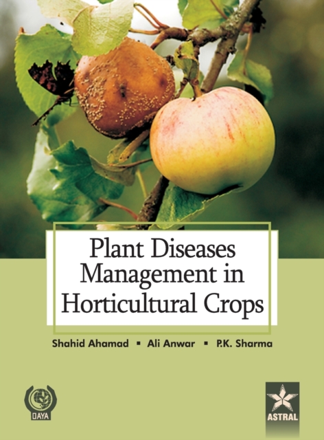 Plant Diseases Management in Horticultural Crops, Hardback Book
