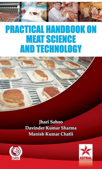 Practical Handbook on Meat Science and Technology, Hardback Book