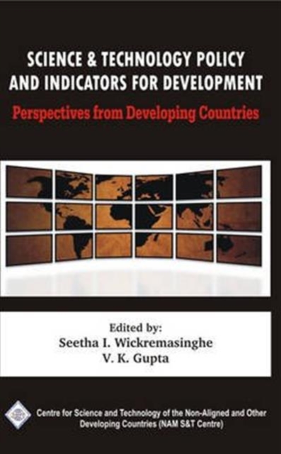 Science and Technology Policy and Indicators for Development: Perspectives from Developing Countries/Nam S&t Centre, Hardback Book
