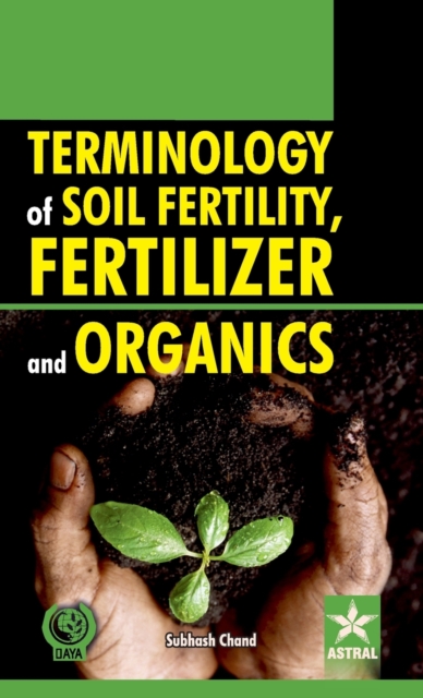 Terminology of Soil Fertility, Fertilizer and Organics, Hardback Book