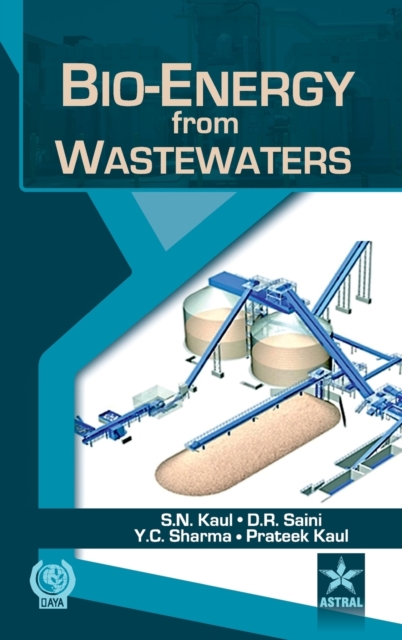 Bio-Energy from Wastewaters, Hardback Book