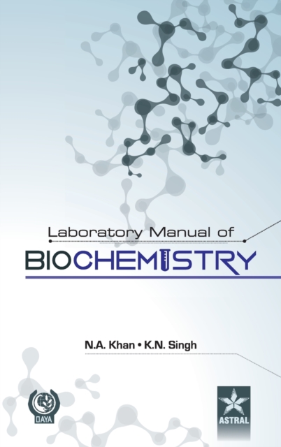 Laboratory Manual of Biochemistry, Hardback Book