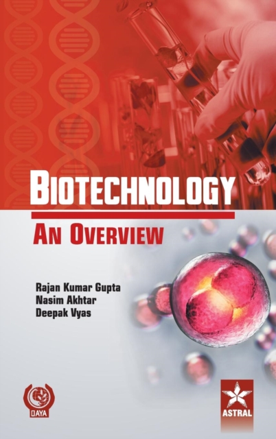 Biotechnology an Overview, Hardback Book