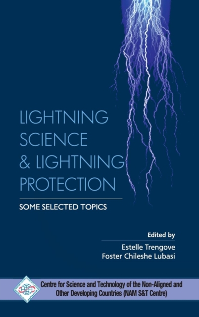 Lightning Science and Lightning Protection Some Selected Topics, Hardback Book