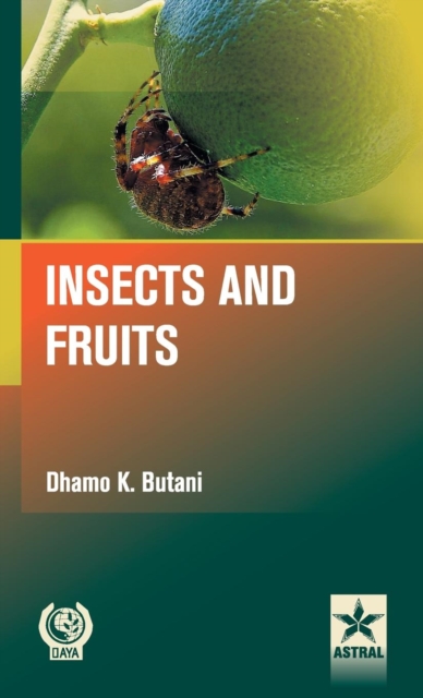 Insects and Fruits, Hardback Book