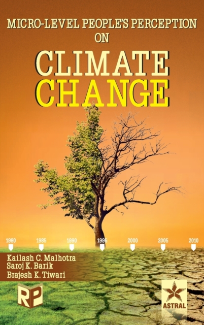 Micro-Level Peoples Perception on Climate Change, Hardback Book