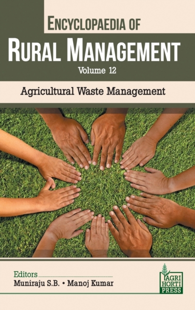 Encyclopaedia of Rural Management Vol.12, Hardback Book