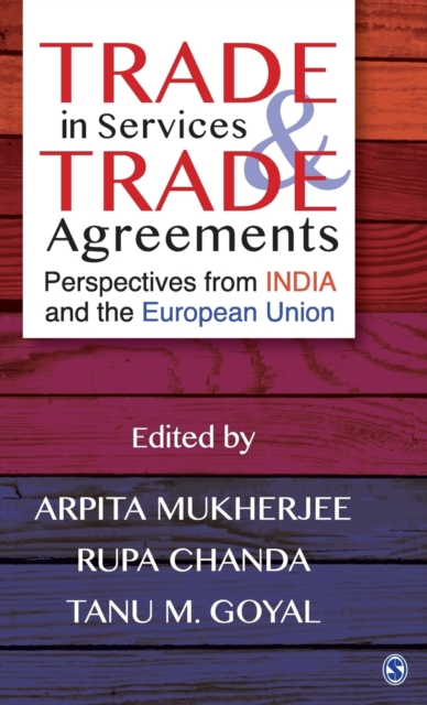 Trade in Services and Trade Agreements : Perspectives from India and the European Union, Hardback Book